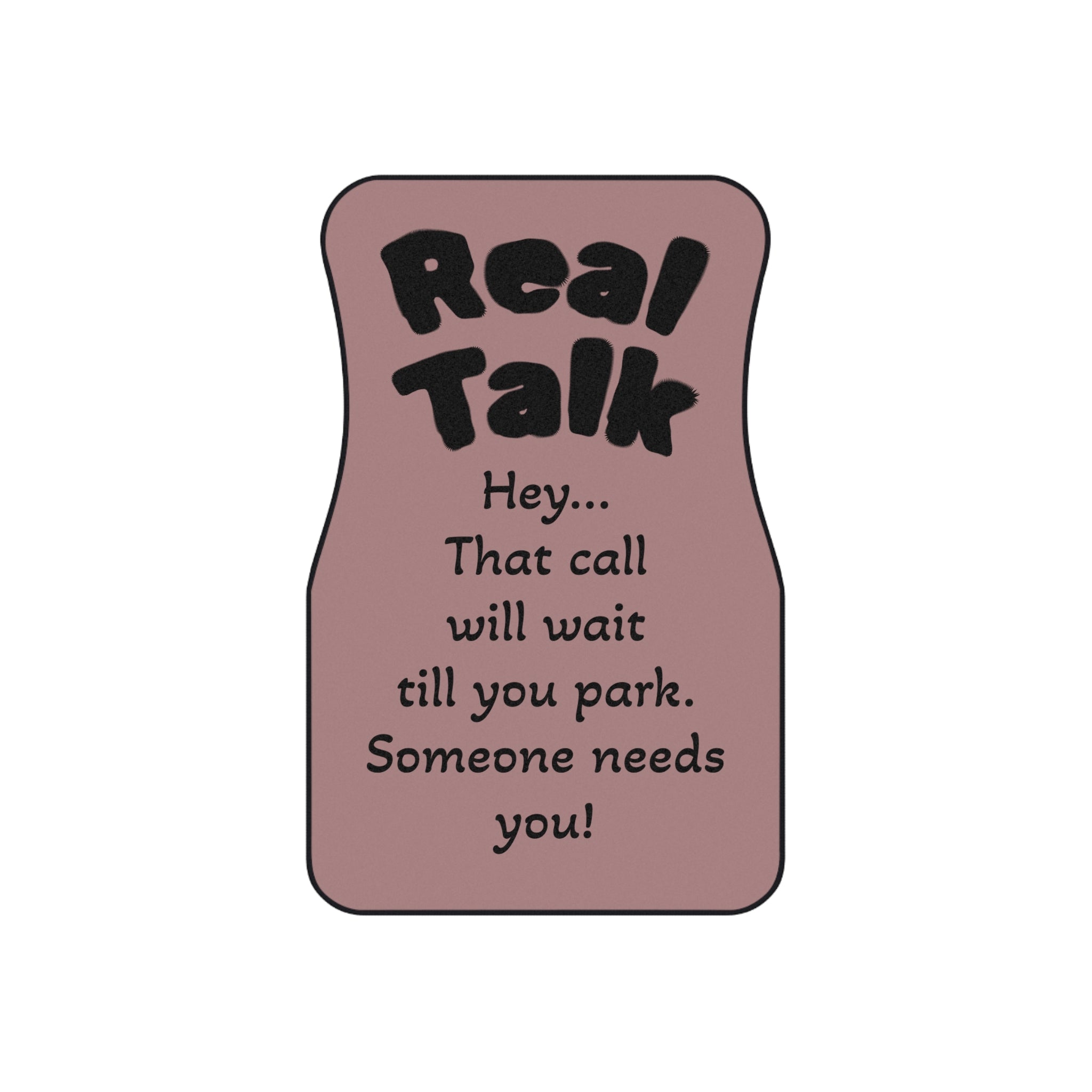 Real Talk Car Mats — Front Seat Safety Reminder Floor Mats (2-Pack)