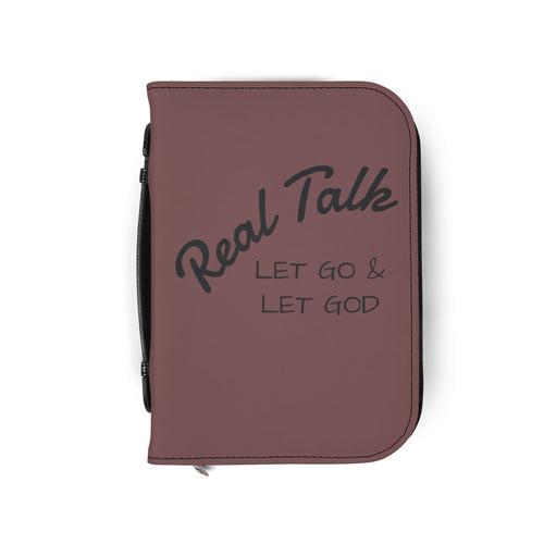 Bible Cover — "Real Talk: Let Go & Let God" Zippered Bible Case