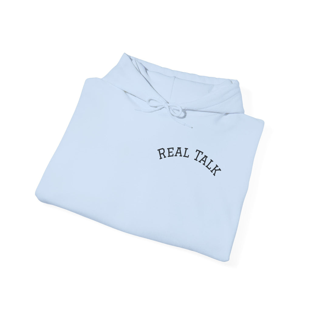Real Talk Hoodie – "Be Who You Are" Inspirational Pullover