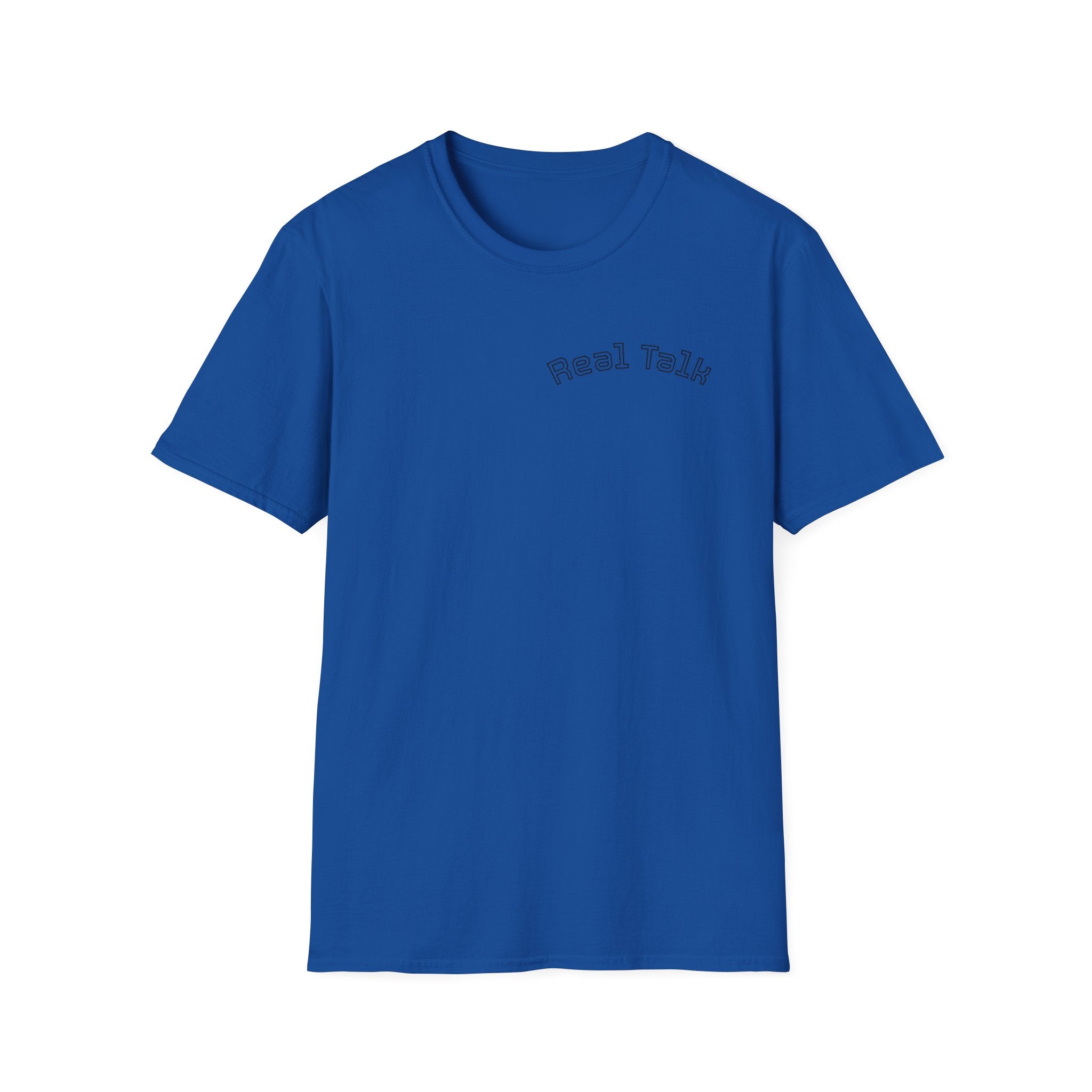 Real Talk Tee — Minimalist Chest Script T-Shirt