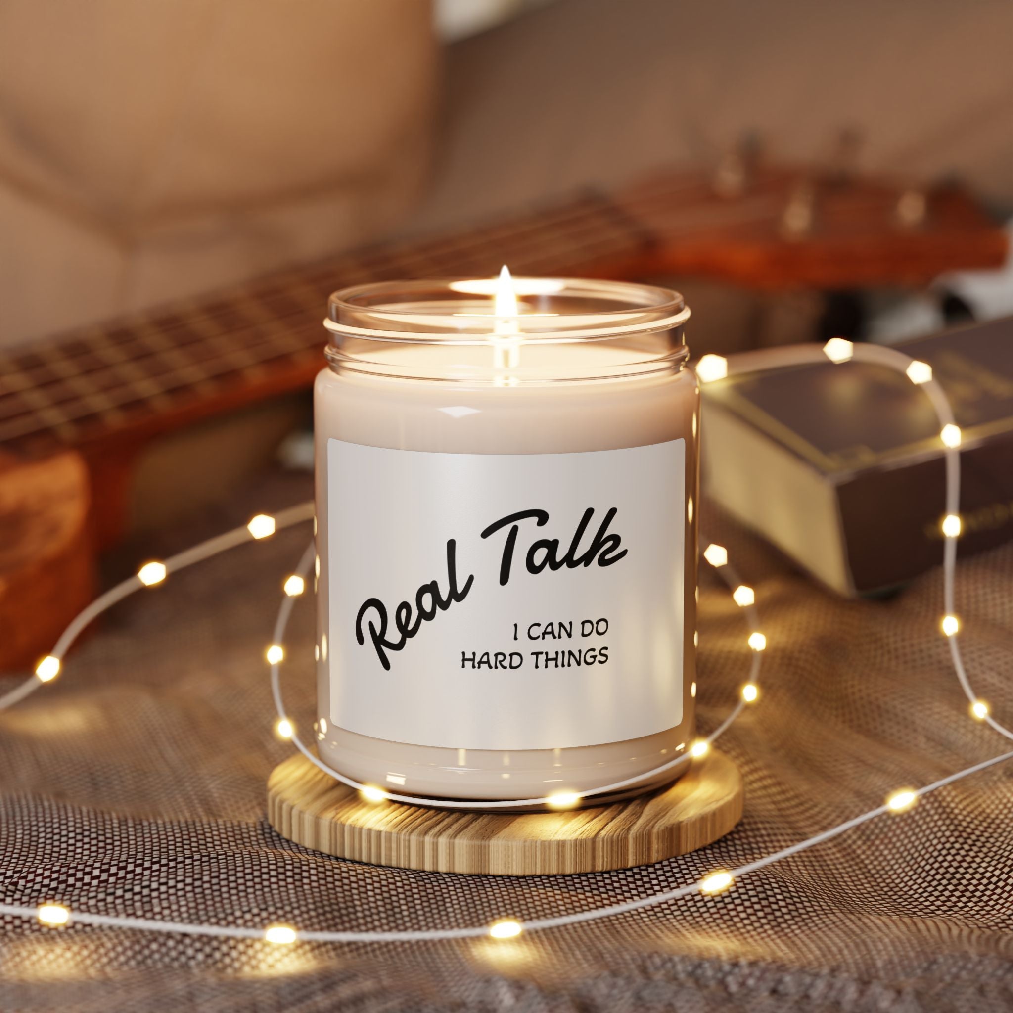 Real Talk Soy Candle — "I Can Do Hard Things" Scented 9oz