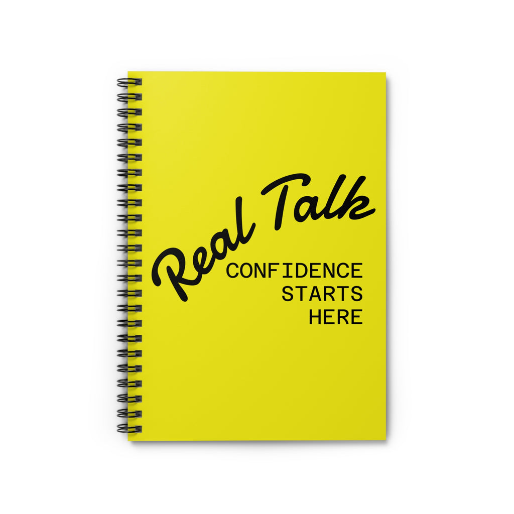 Notebook — "Real Talk: Confidence Starts Here" Spiral Ruled Journal