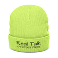 Embroidery Beanie — "Real Tak Own Your Story" Ribbed Knit Winter Hat