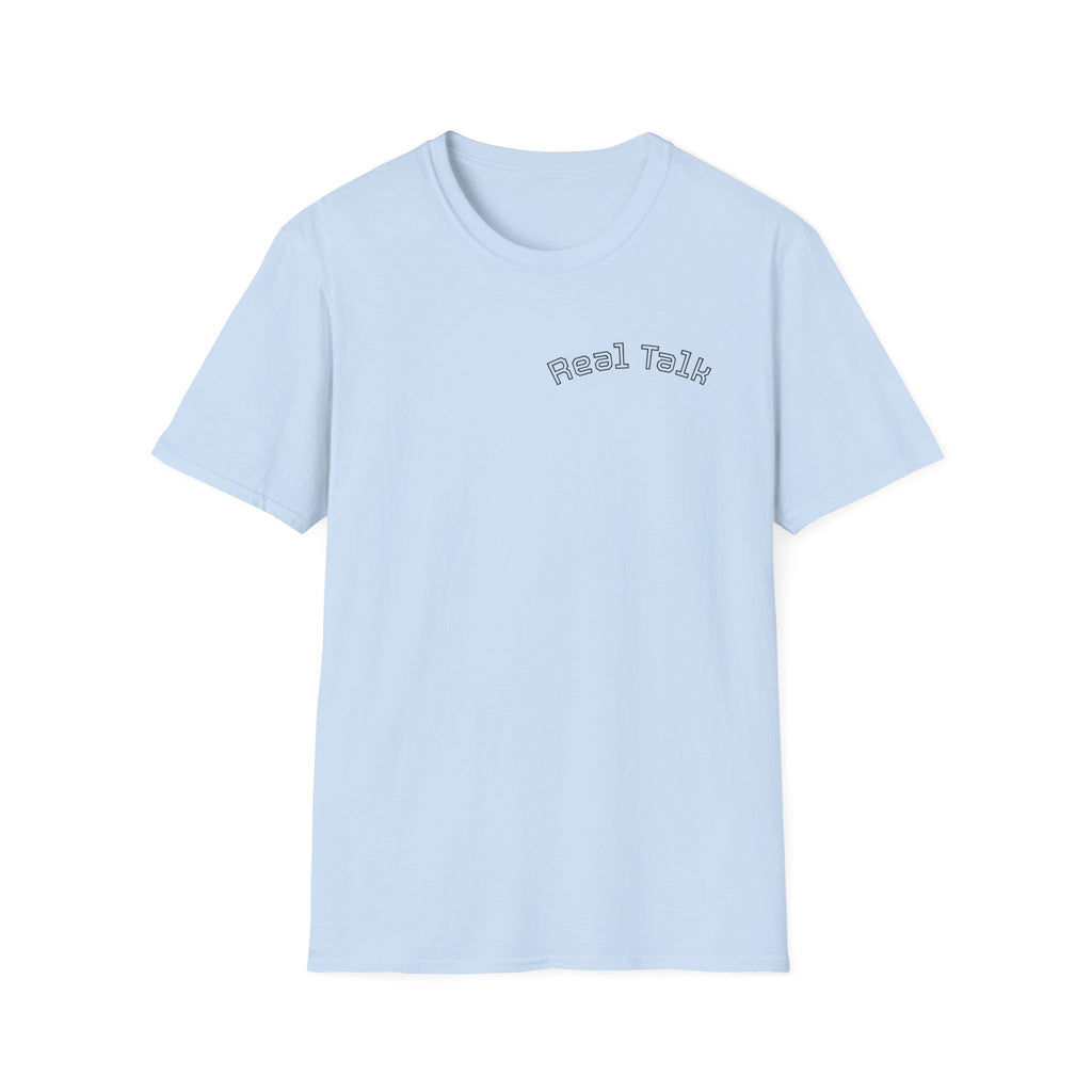 Real Talk Tee — Minimalist Chest Script T-Shirt