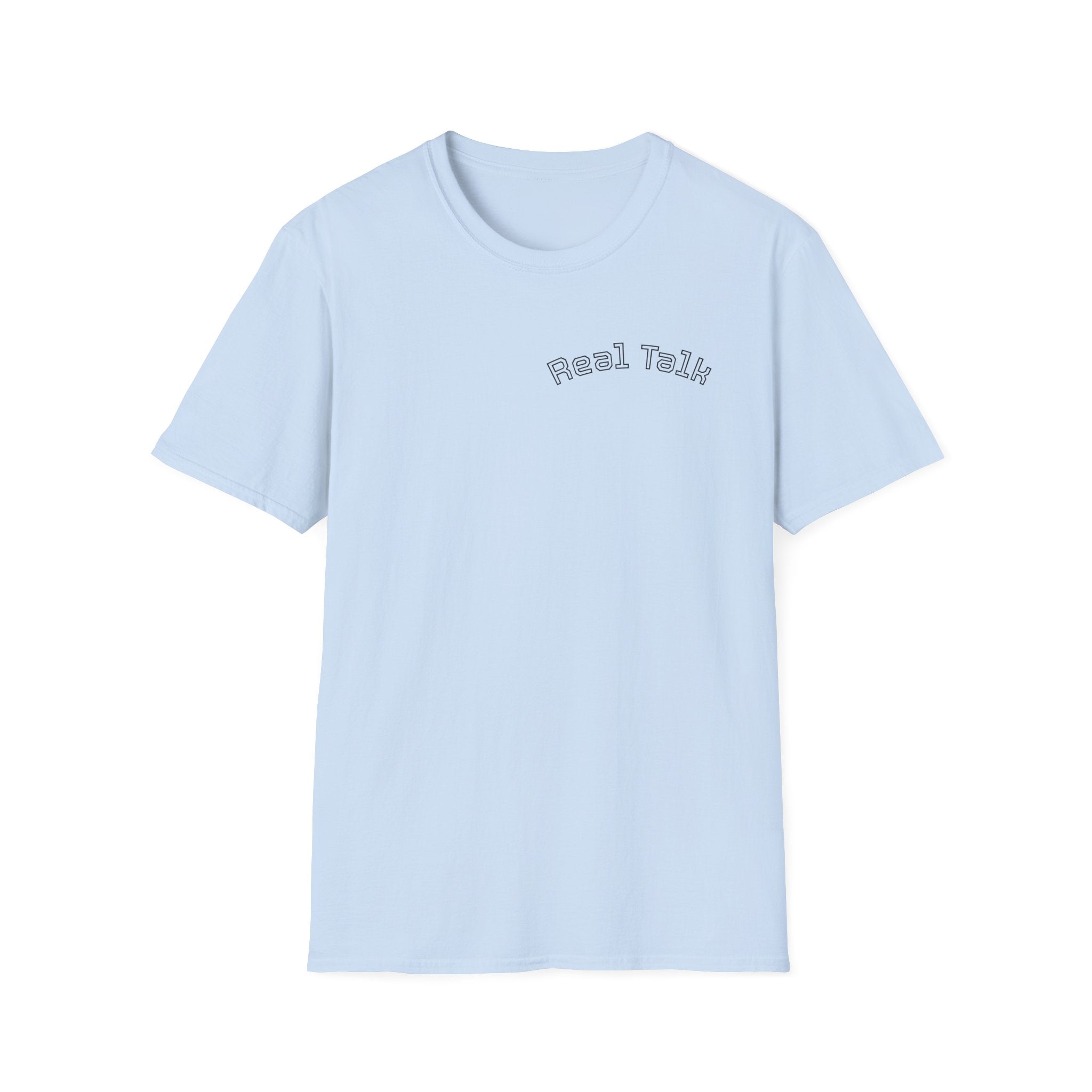 Real Talk Tee — Minimalist Chest Script T-Shirt