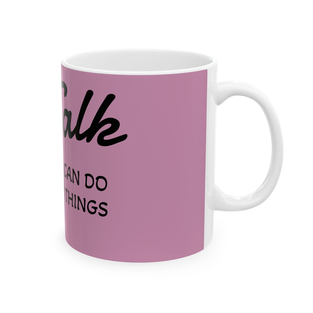 Motivational Ceramic Mug - "Real Talk: I Can Do Hard Things" Pink Coffee Cup